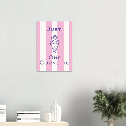 Retro typography art print reading Just One Cornetto featuring a purple soft-serve ice cream cone graphic over a pink and white striped background.